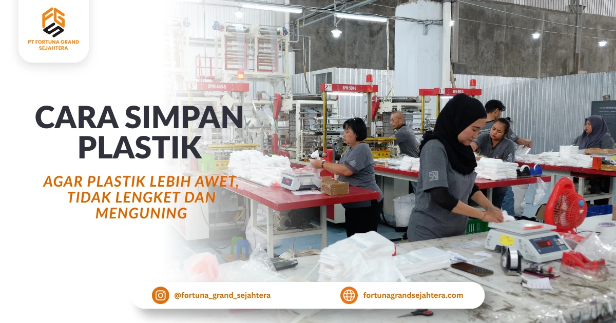 Cara Menyimpan Stok Plastik Kemasan agar Tahan Lama