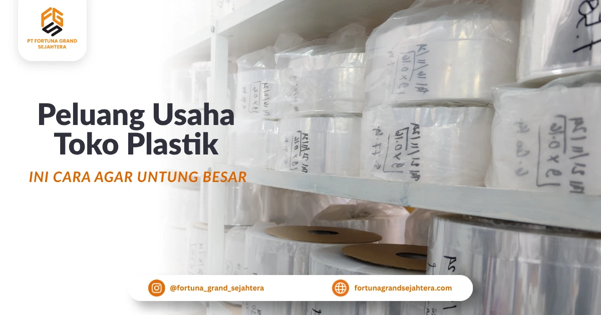 Peluang Usaha Toko Plastik dan Grosir Kemasan